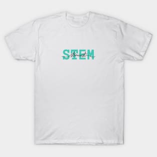 STEM girl - stemininist T-Shirt